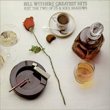 Load image into Gallery viewer, Bill Withers - Greatest Hits