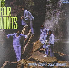 Load image into Gallery viewer, The Four Mints - Gently Down Your Stream