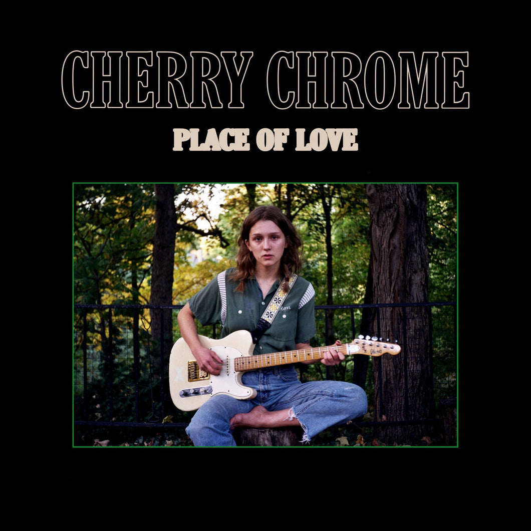 Cherry Chrome - Place of Love CD