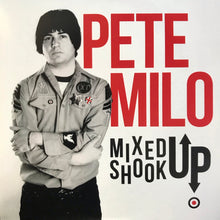 Load image into Gallery viewer, Pete Milo - Mixed Up Shook Up
