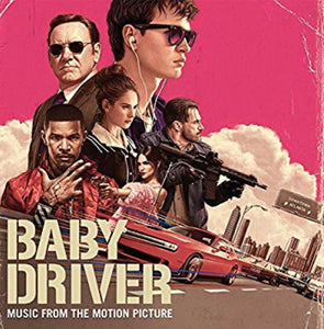 Baby Driver - Music From The Motion Picture