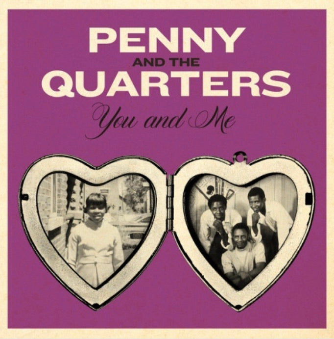Penny And The Quarters - You and Me