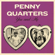 Penny And The Quarters - You and Me