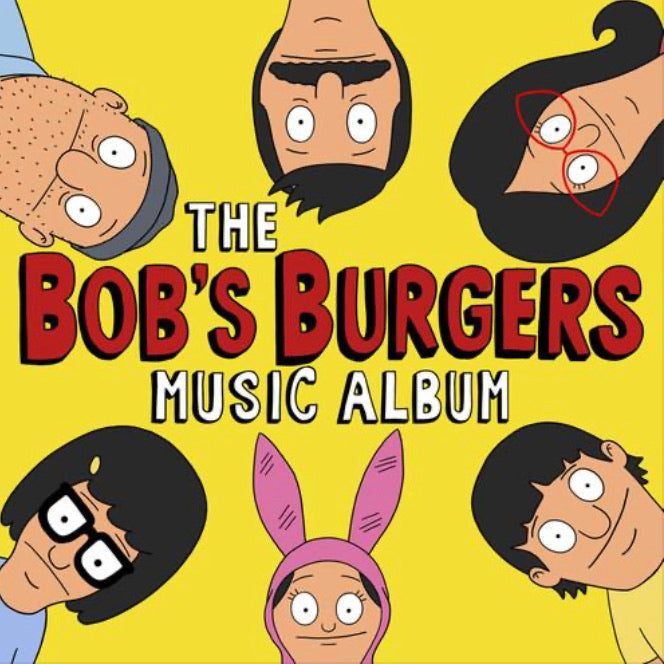 Bob’s Burgers - Music Album