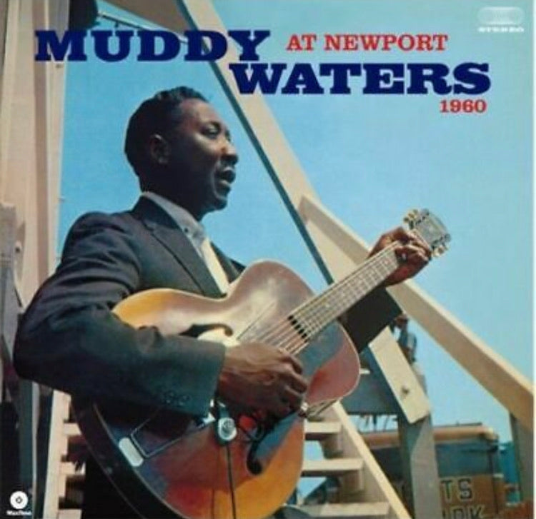 Muddy Waters - At Newport 1960