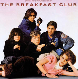 The Breakfast Club - Original Motion Picture Soundtrack