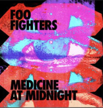 Load image into Gallery viewer, Foo Fighters - Medicine At Midnight
