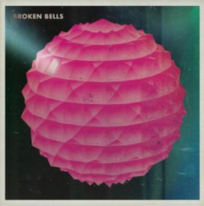 Broken Bells - Self Titled