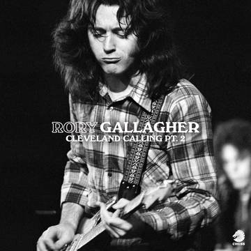 Rory Gallagher - Cleveland Calling Pt. 2 RSD