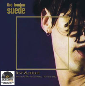 The London Suede - Love & Poison RSD