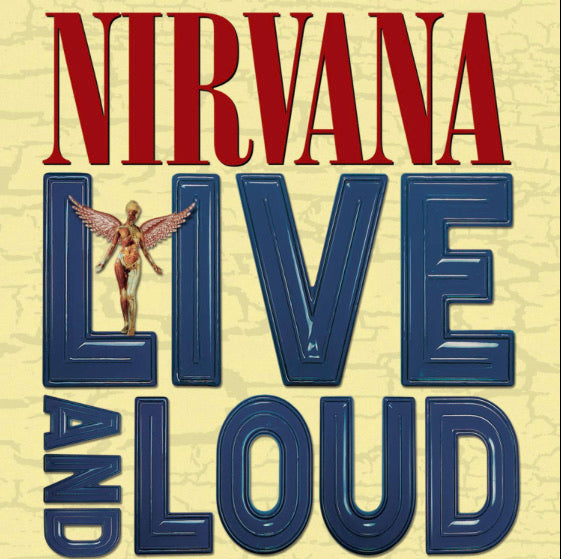 Nirvana - Live and Loud