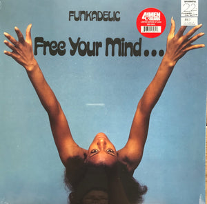 Funkadelic - Free Your Mind... and Your Ass Will Follow